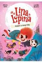 Lina Lupina 2. Misteri a Vamp City