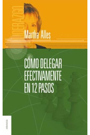 COMO DELEGAR EFECTIVAMENTE EN 12 PASOS