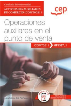 MANUAL OPERACIONES AUXILIARES EN EL PUNTO DE VENTA MF1327 1