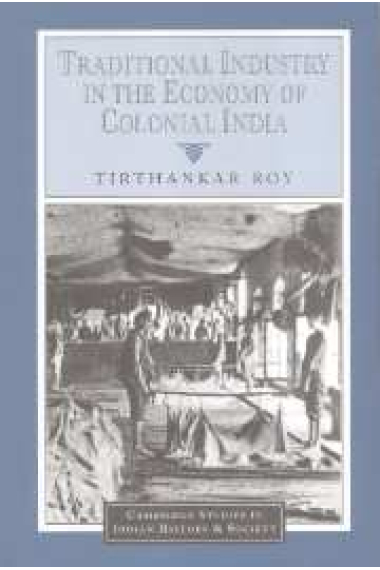 Traditional industry in the economy of colonial India