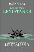 Los nuevos leviatanes: reflexiones para después del liberalismo