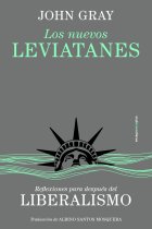 Los nuevos leviatanes: reflexiones para después del liberalismo