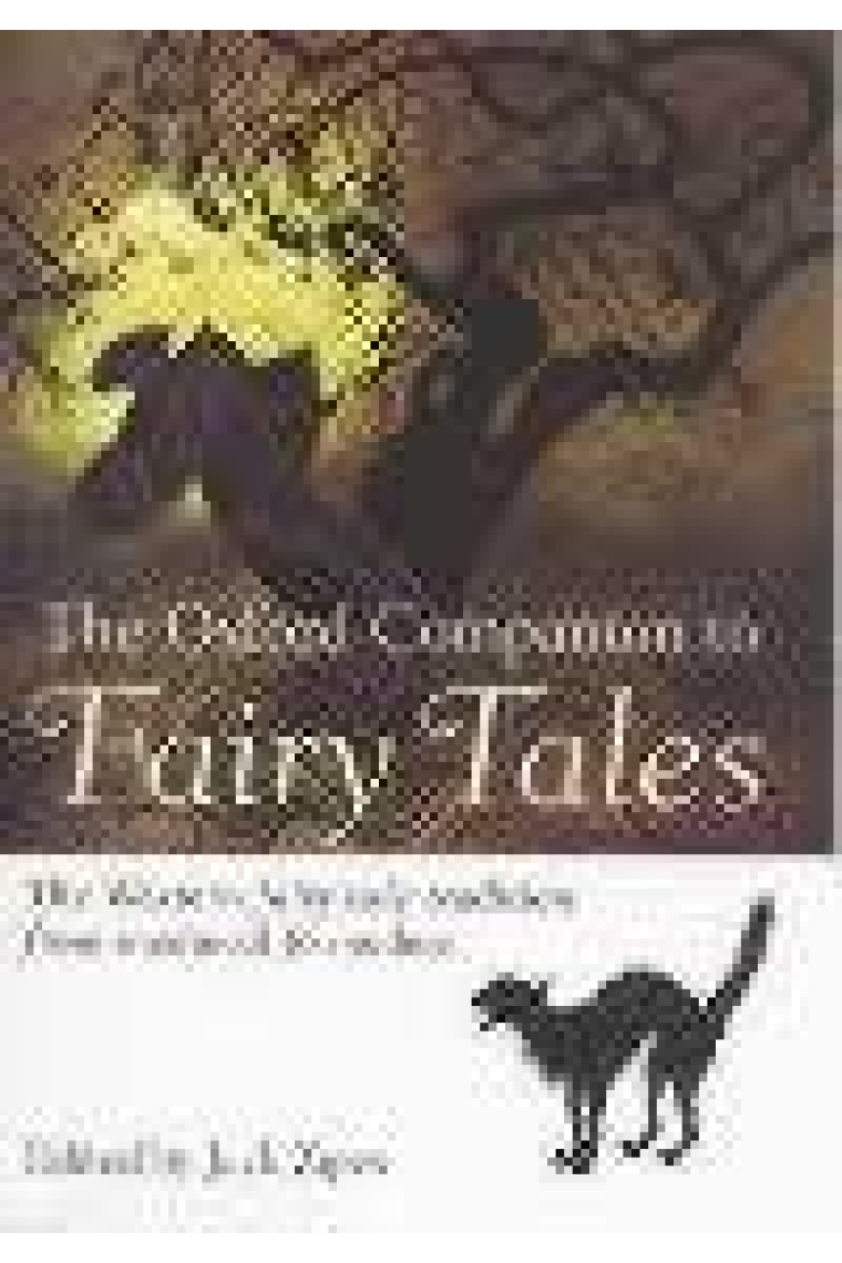 The Oxford companion to fairy tales (The western fairy tale tradition