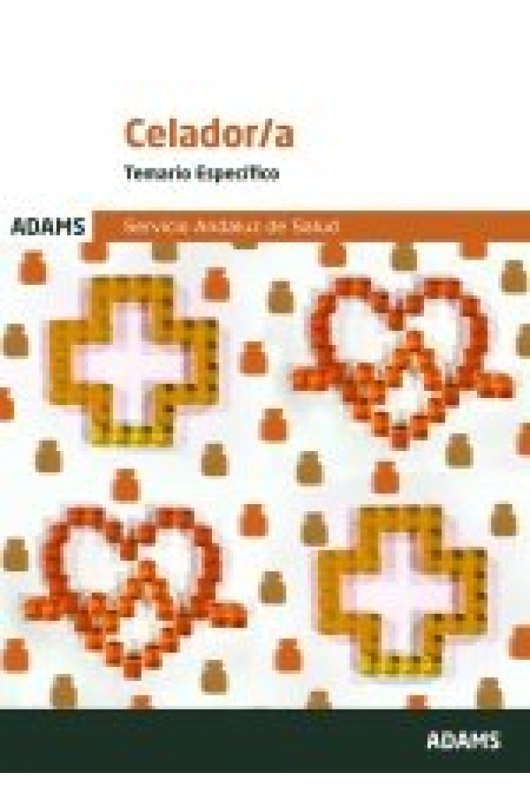 TEMARIO ESPECIFICO CELADOR/A SERVICIO ANDALUZ DE SALUD