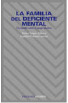 La familia deficiente mental. Un estudio sobre el apego afectivo