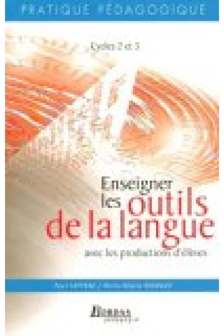 Enseigner les outils de la langue