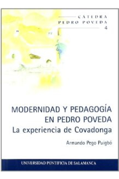 Modernidad y pedagogía en Pedro Poveda: la experiencia de Covadonga