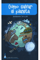 Cómo salvar el planeta