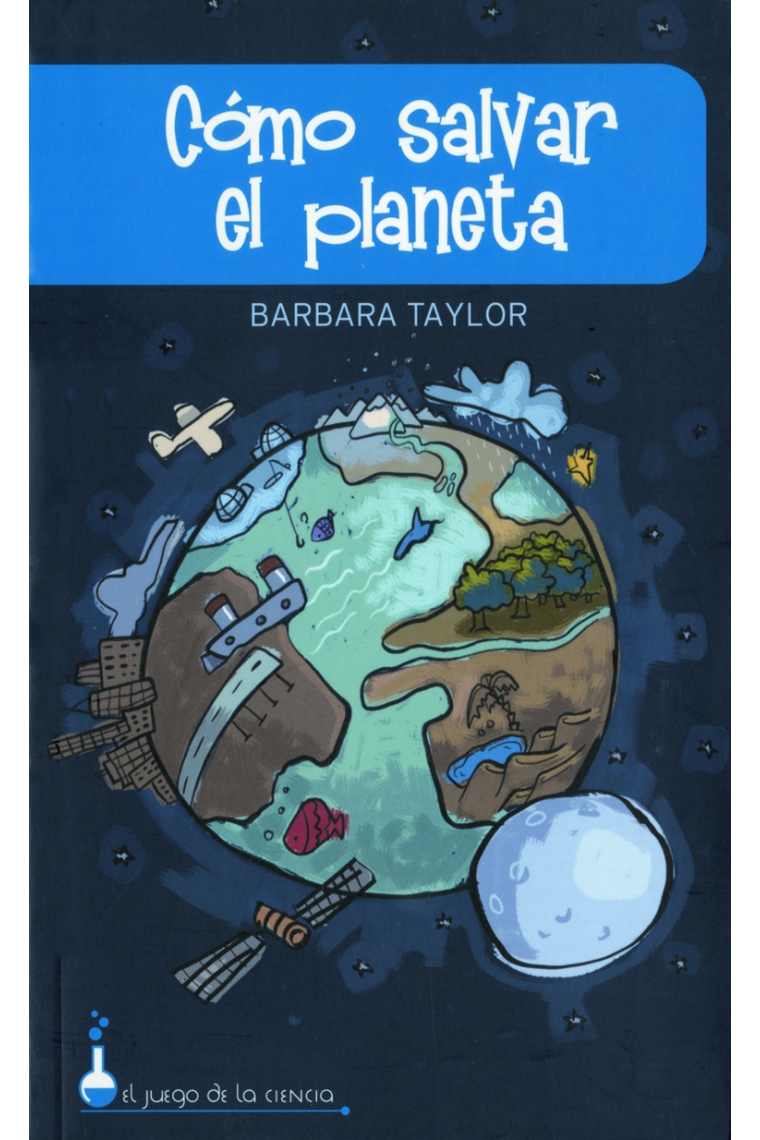 Cómo salvar el planeta