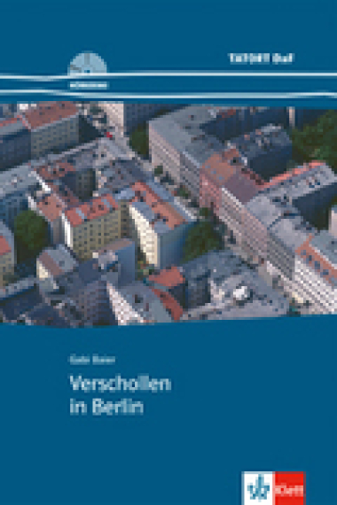 Verschollen in Berlin. Tatort DaF Hörkrimi ( Mit Audio- CD)