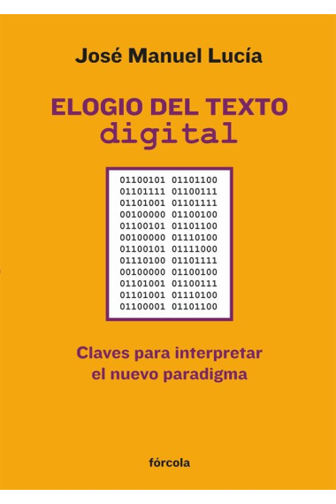 Elogio del texto digital