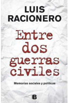 Entre dos guerras civiles. Memorias sociales y políticas