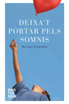 Deixa't portar pels somnis