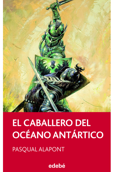 El caballero del Océano Antártico