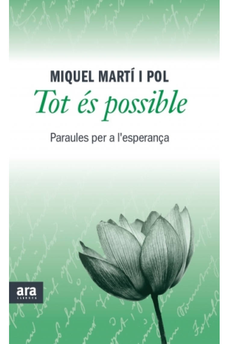 Tot és possible. Paraules per a l'esperença