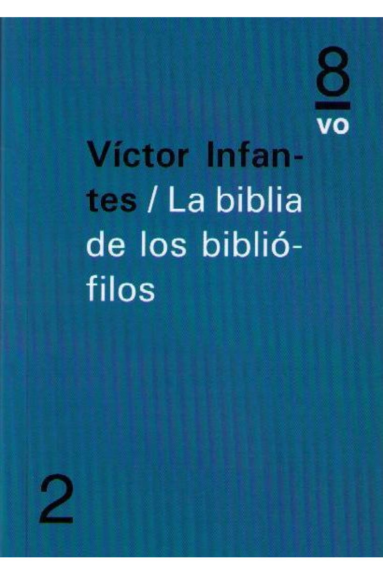 La biblia de los bibliófilos