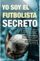 Yo soy el futbolista secreto