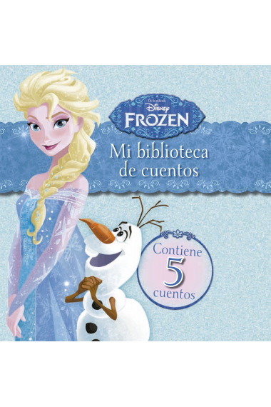 Frozen. Mi biblioteca de cuentos