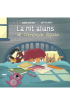 La nit abans de començar l'escola