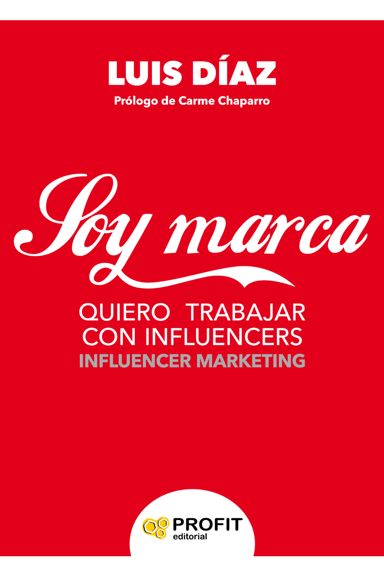 Soy marca. Quiero trabajar con influencers