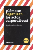 ¿Cómo se organizan los actos corporativos?