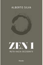 Zen 1.Ruta hacia occidente