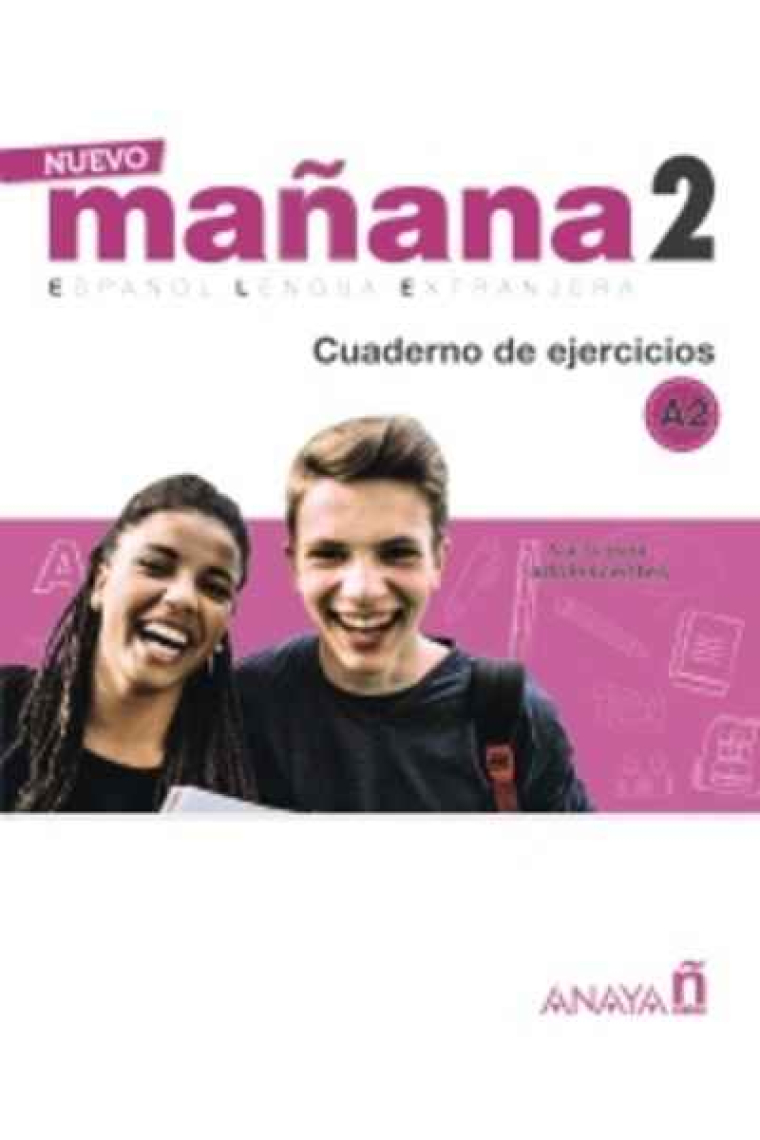 Nuevo Mañana 2 A2. Cuaderno de ejercicios.