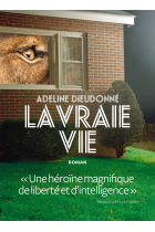 La Vraie Vie