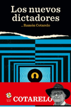 Los nuevos dictadores