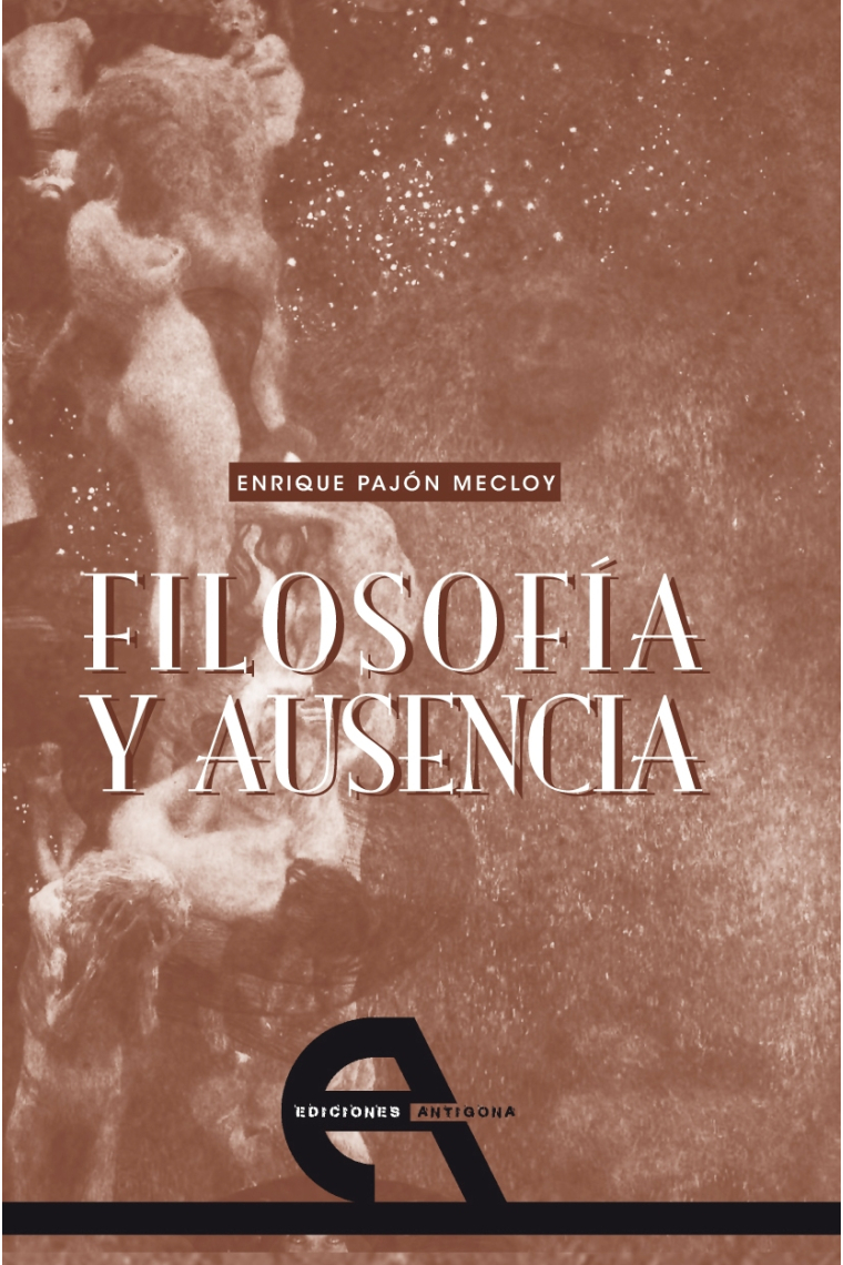 Filosofía y ausencia