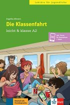 Die Klassenfahrt - Buch & Audio-Online - Leicht & Klasse A2