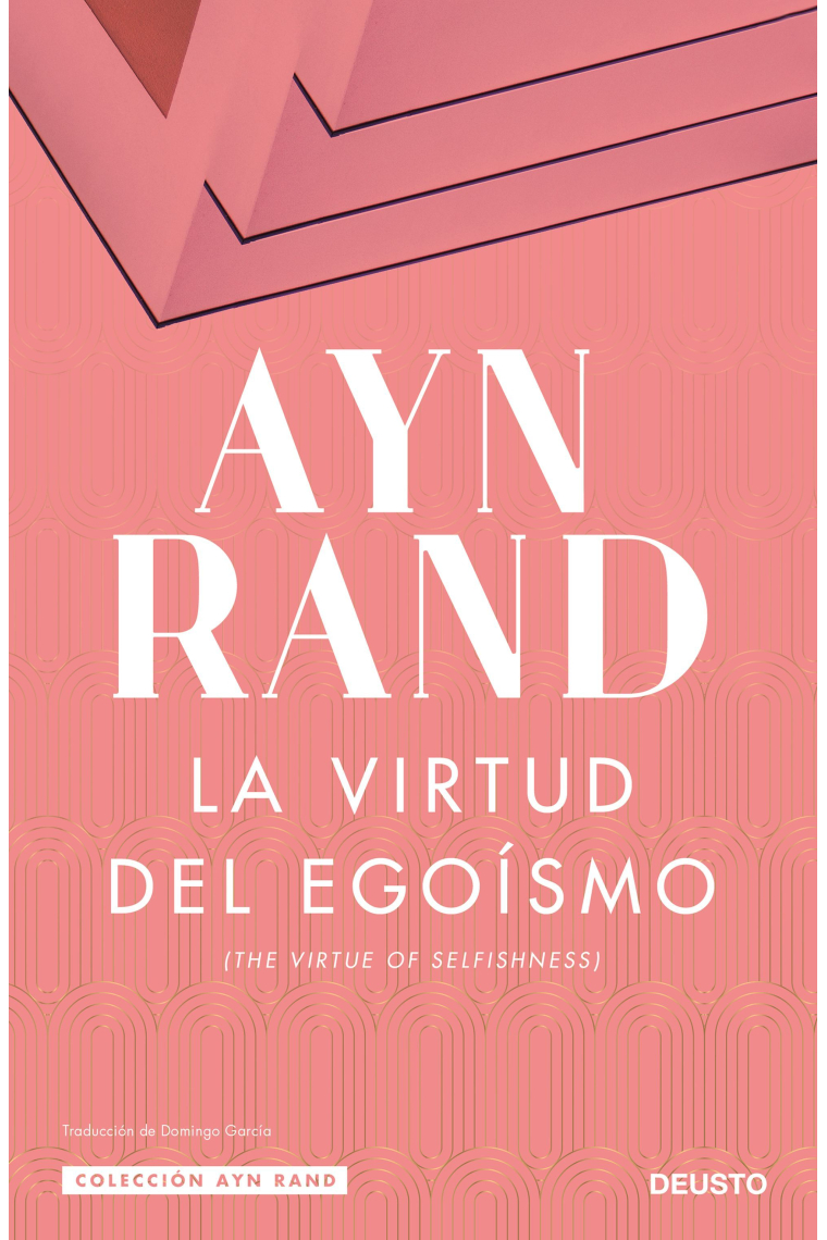 La virtud del egoísmo