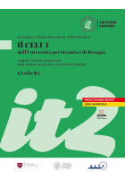 Il Celi dell'Università per Stranieri di Perugia. Certificato di conoscenza della lingua italiana. Italiano generale. CELI 3 (B2): CELI 3 (B2) Volume + digital