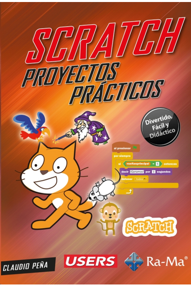 Scratch. Proyectos Practicos