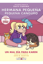 Hermana pequeña, pequeña canguro 3: Un mal día para Karen