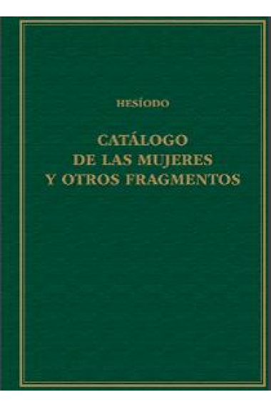 Catálogo de las mujeres (Eeas) y otros fragmentos