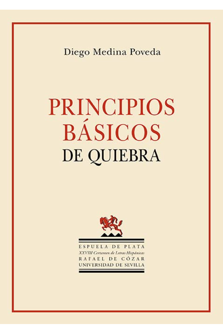 Principios básicos de quiebra. XXVIII Certamen de Letras Hispánicas Rafael de Cózar