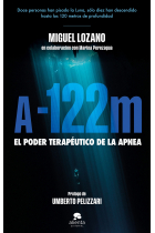 A -122 metros. El poder terapéutico de la apnea