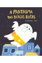 A PANTASMA DAS BRAGAS ROTAS