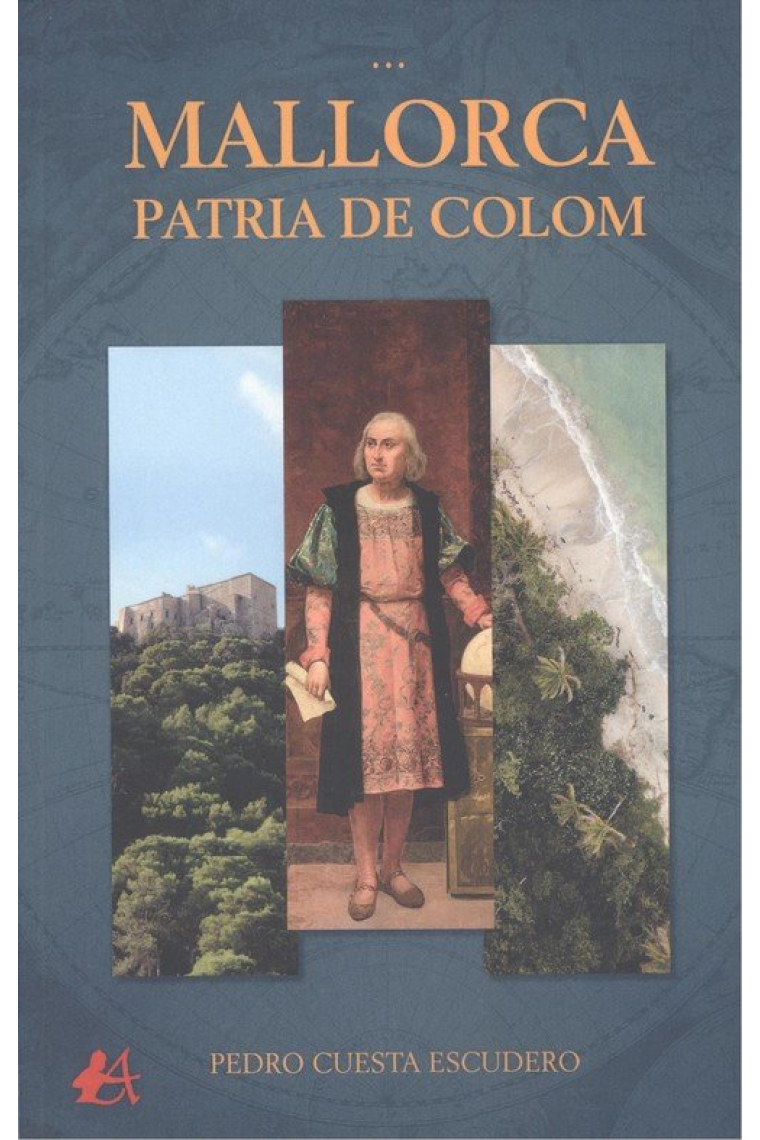 Mallorca, patria de Colom