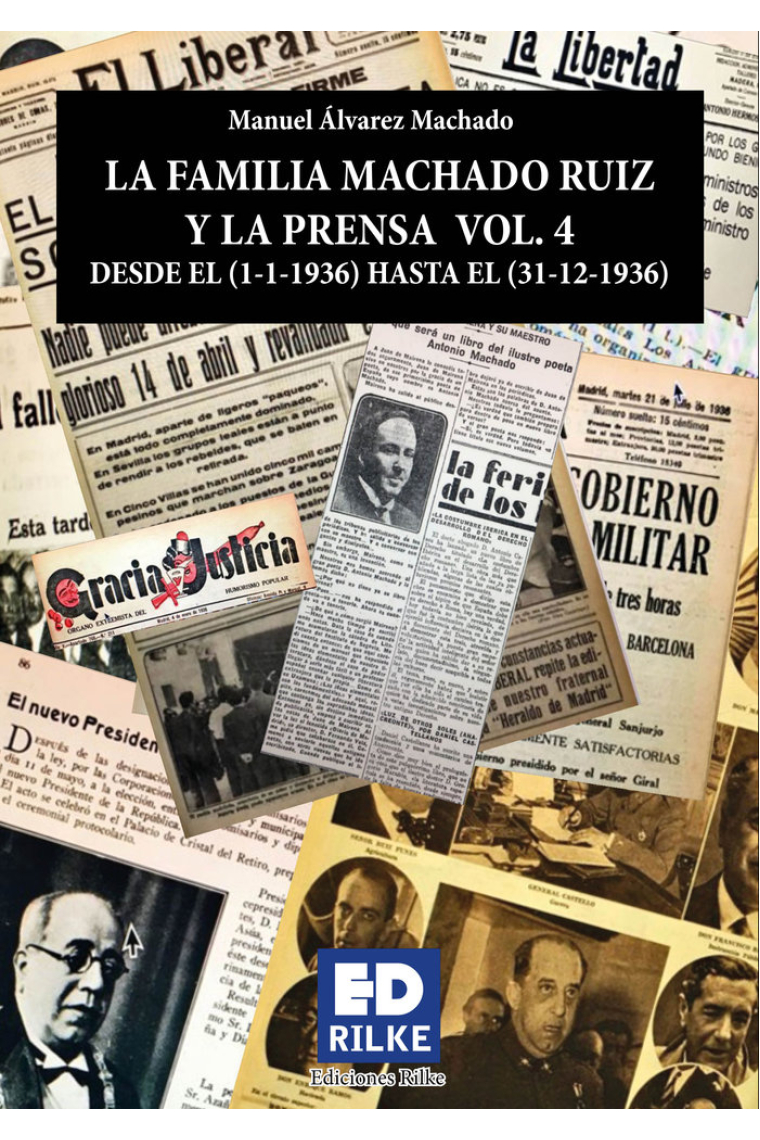 LA FAMILIA MACHADO RUIZ Y LA PRENSA VOL. 4 (1936)