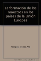 La formación de los maestros en los países de la Unión Europea