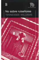 NO SOBRE RUISEÑORES