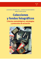 COLECCIONES Y FONDOS FOTOGRÁFICOS