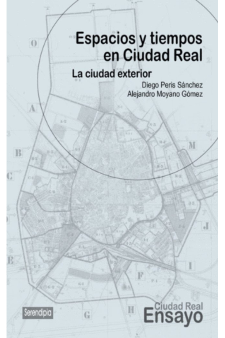 Espacios y tiempos en Ciudad Real