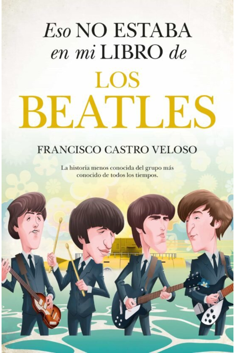 ESO NO ESTABA EN MI LIBRO DE LOS BEATLES BOLSILLO