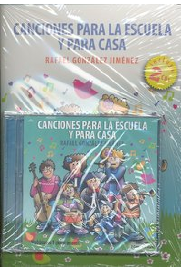 Canciones para la Escuela y para Casa