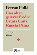 Una altra guerra freda: Estats Units, Rússia i Xina