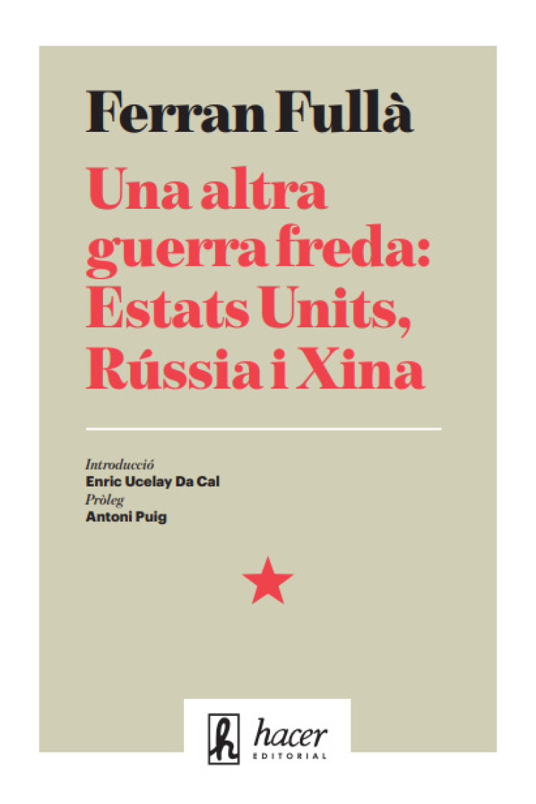 Una altra guerra freda: Estats Units, Rússia i Xina