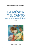 LA MUSICA Y EL CANTO EN LA VIDA ESPIRITUAL